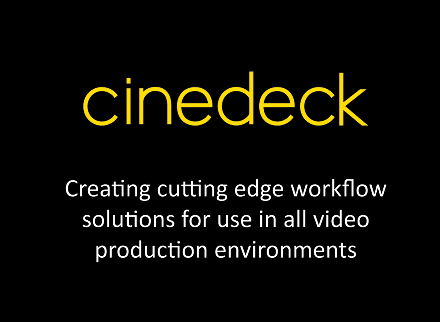 Plan Your Visit to BVE 2018: What To See: Cinedeck